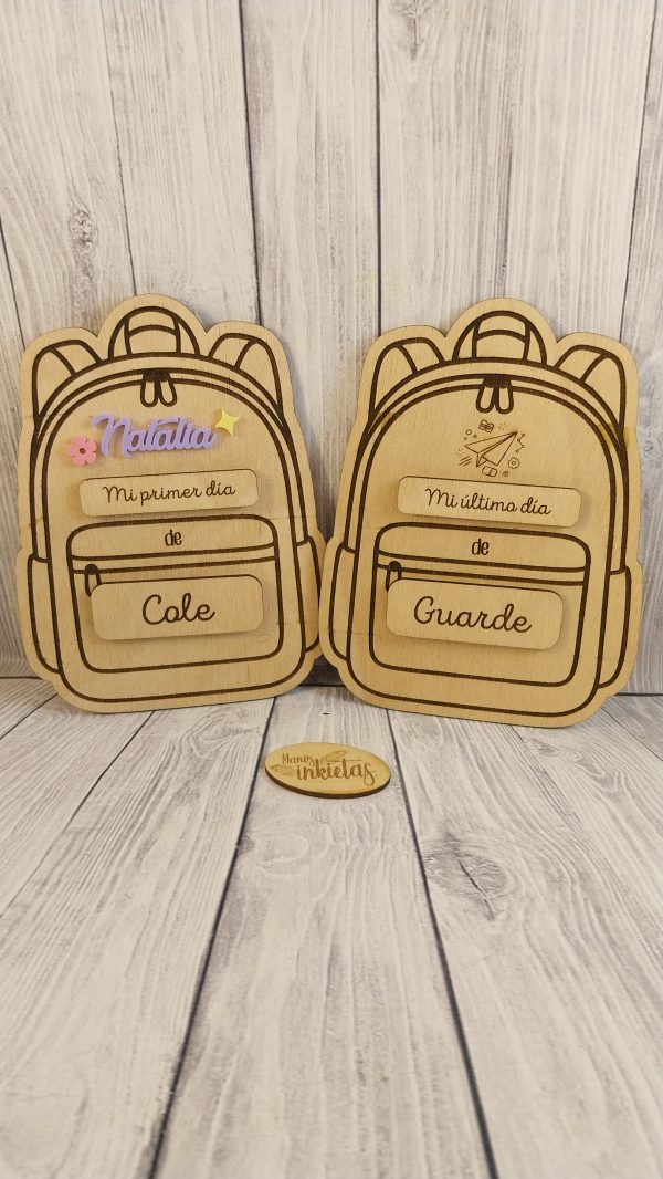 Placas Mochila de Madera Mi Primer Día de Cole o Guarde