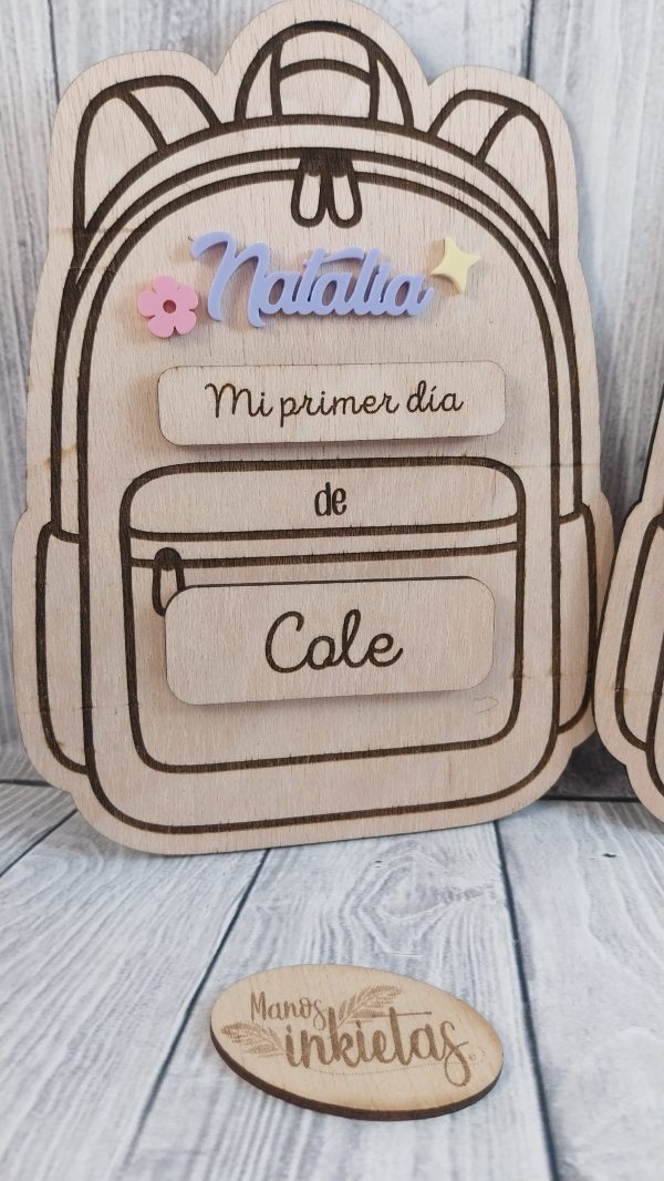 Placas Mochila de Madera Mi Primer Día de Cole o Guarde
